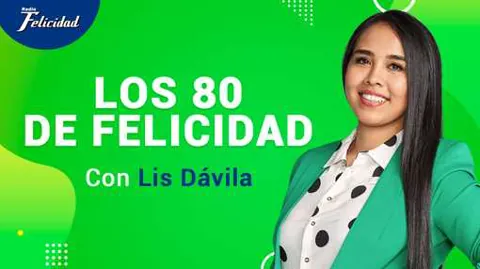 Los 80's De Felicidad